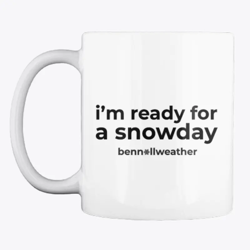 Ready for a Snowday Mug (Black)